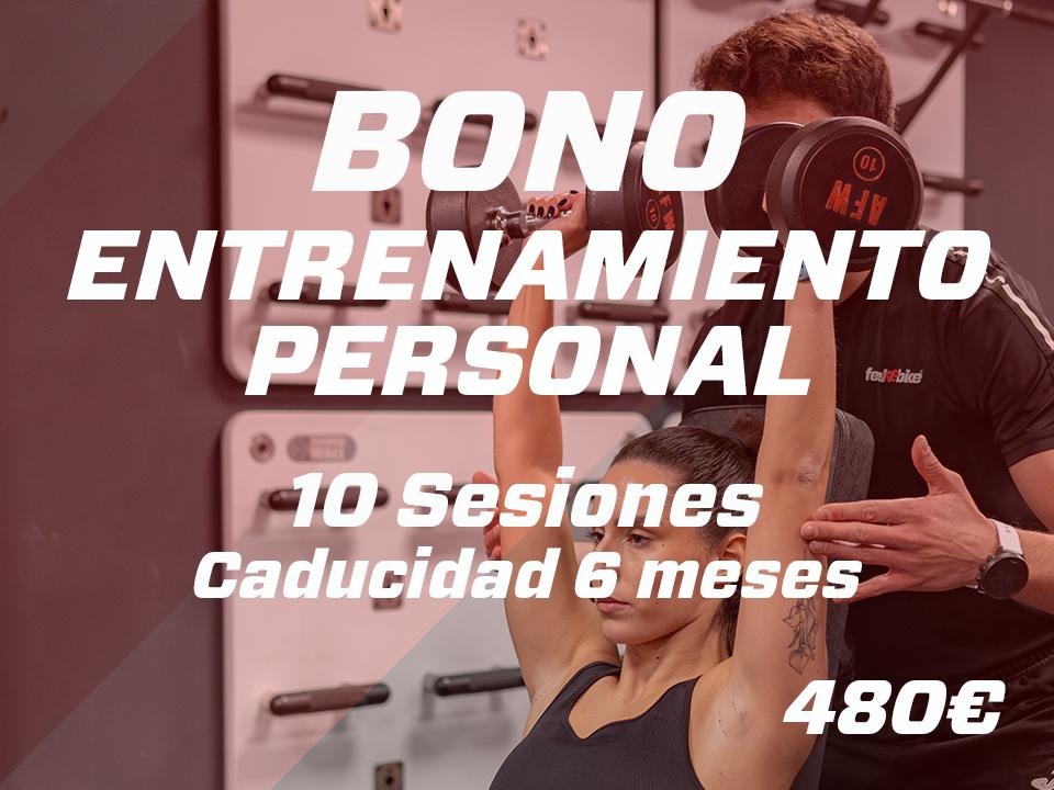ENTRENAMIENTO PERSONAL (10 Sesiones - Caducidad 6 meses)
